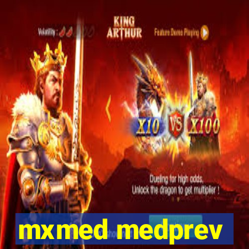 mxmed medprev